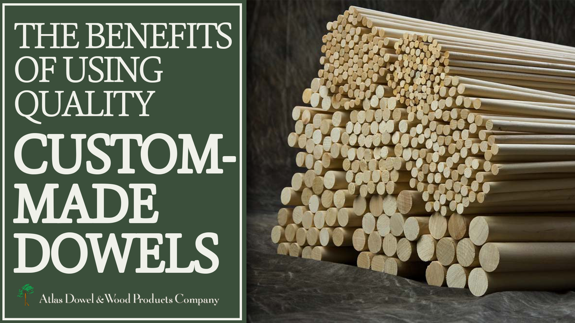 The Benefits of Using Quality Custom-Made Dowels