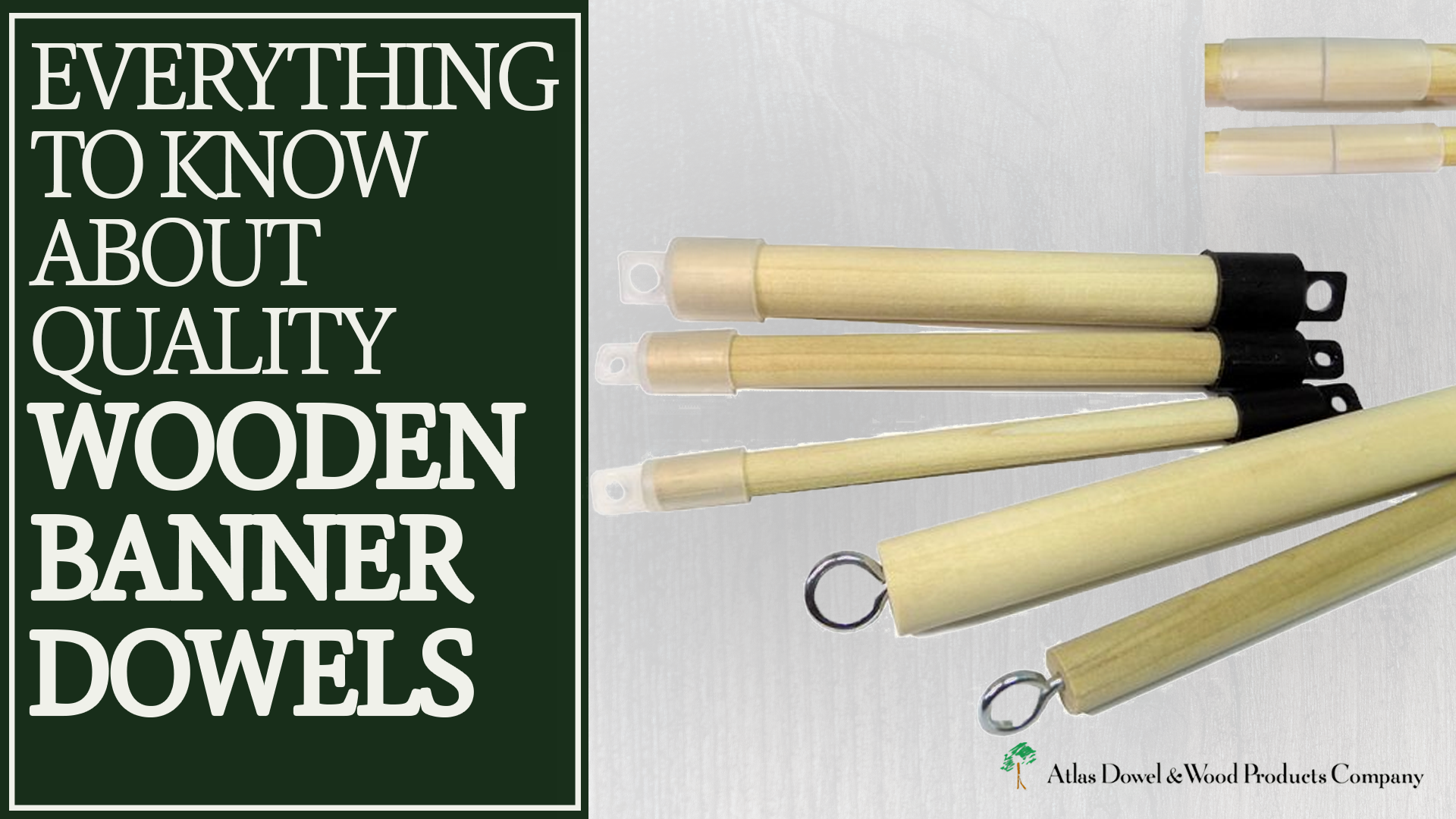 Everything to Know About Quality Wooden Banner Dowels